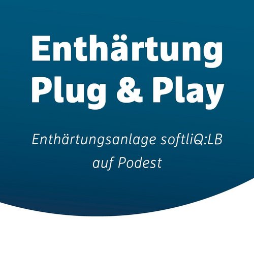 softliQ:LB – Großenthärtung Plug & Play 

Entdecke softliQ:LB im Rundum-Sorglos-Paket! Harzgefüllt und vormontiert auf...